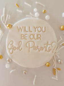 Will you be our God Parents? cookie